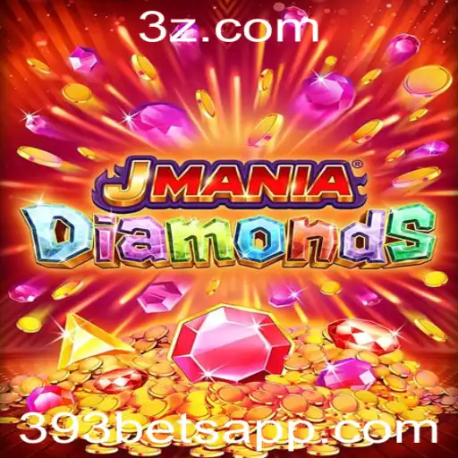 JManiaDiamonds: Descubra o Novo Fenômeno de Jogos com 393bet